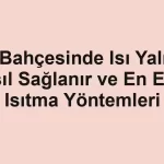 Kış Bahçesinde Isı Yalıtımı Nasıl Sağlanır ve En Etkili Isıtma Yöntemleri - Tekirdağ Cam Balkon - Simge Cam Balkon Kış Bahçesinde Isı Yalıtımı Nasıl Sağlanır ve En Etkili Isıtma Yöntemleri